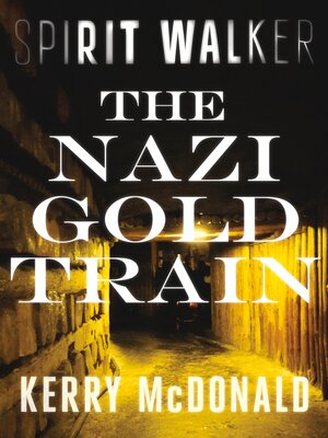 cover image of The Nazi Gold Train